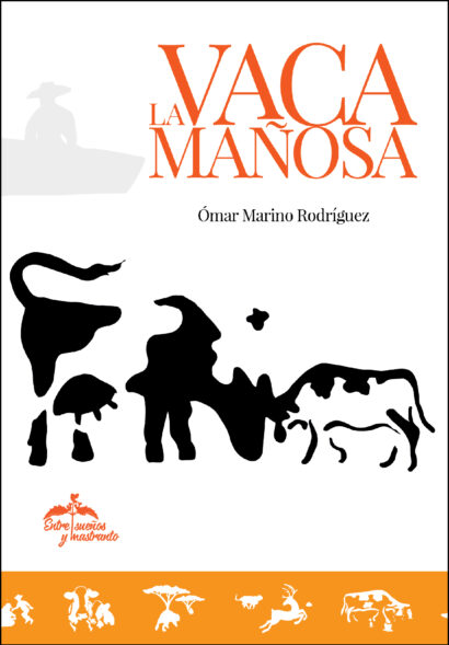 La vaca mañosa