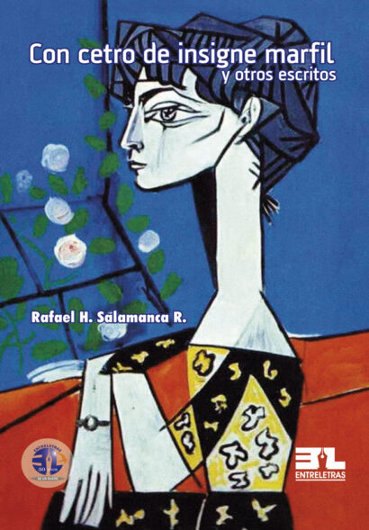 Con cetro de insigne marfil y otros escritos