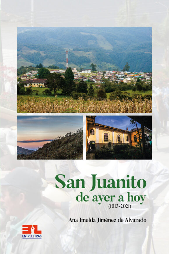 San Juanito, de ayer a hoy