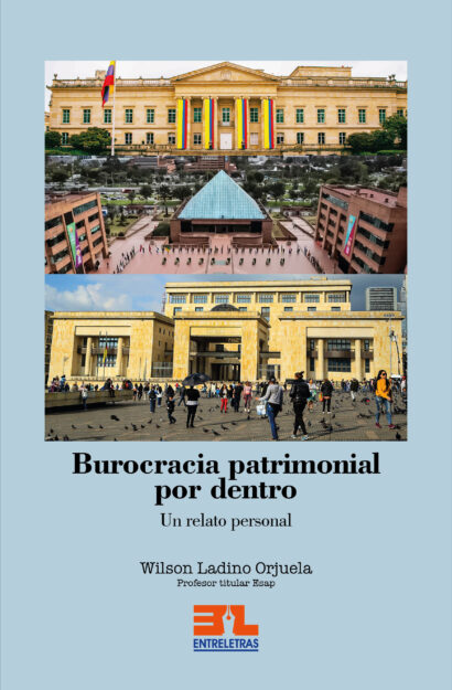 Burocracia patrimonial por dentro