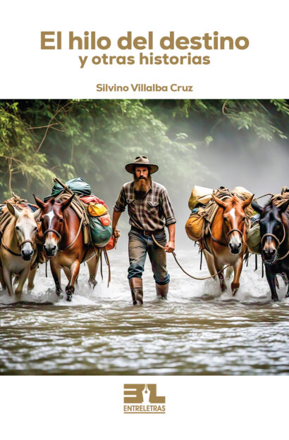 El hilo de destino y otras historias